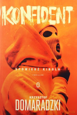 Konfident - Krzysztof Domaradzki [KSIĄŻKA]