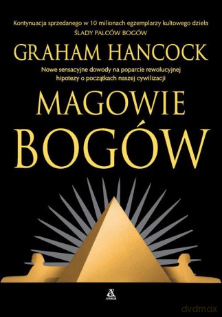 Magowie bogów - Graham Hancock [KSIĄŻKA]