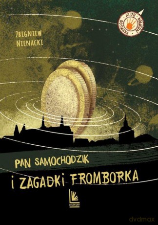 Pan Samochodzik i zagadki Fromborka - Zbigniew Nienacki [KSIĄŻKA]