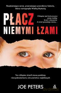 Płacz niemymi łzami - Joe Peters [KSIĄŻKA]