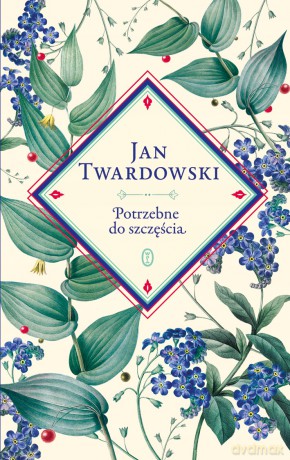 Potrzebne do szczęścia - Jan ks. Twardowski [KSIĄŻKA]