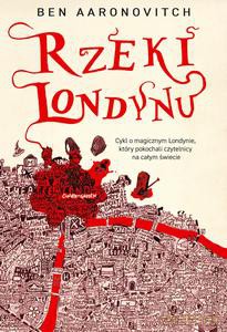 Rzeki Londynu - Ben Aaronovitch [KSIĄŻKA]