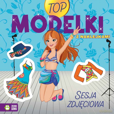 Top Modelki. Sesja zdjęciowa [KSIĄŻKA]