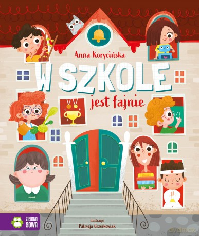 W szkole jest fajnie - Anna Korycińska [KSIĄŻKA]
