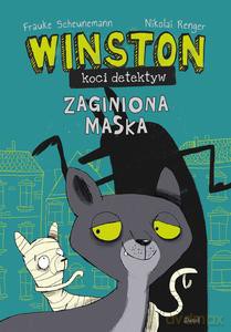 Winston - koci detektyw. Zaginiona maska - Frauke Scheunemann [KSIĄŻKA]
