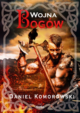 Wojna Bogów. Furia Wikingów (Tom 8) - Daniel Komorowski [KSIĄŻKA]