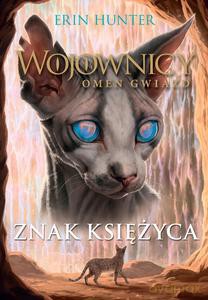 Wojownicy. Omen gwiazd - Erin Hunter [KSIĄŻKA]