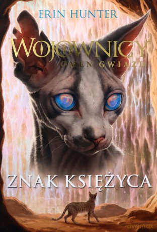 Wojownicy. Omen gwiazd - Erin Hunter [KSIĄŻKA]