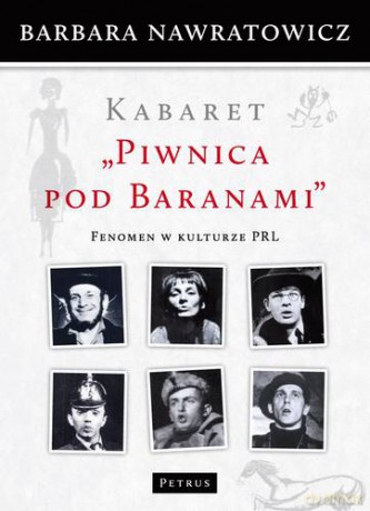 Kabaret Piwnica Pod Baranami Tw - Barbara Nawratowicz [KSIĄŻKA]