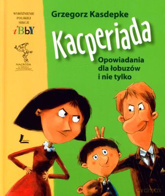Kacperiada Wyd. Ix Tw - Grzegorz Kasdepke [KSIĄŻKA]