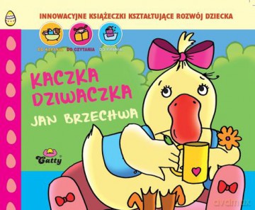 Kaczka Dziwaczka - Jan Brzechwa [KSIĄŻKA]