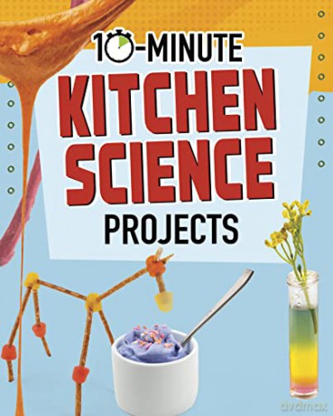 10minute Kitchen Science Projects - Elsie Olson [KSIĄŻKA]