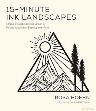15 Minute Ink Landscapes - Rosa Hoehn [KSIĄŻKA]