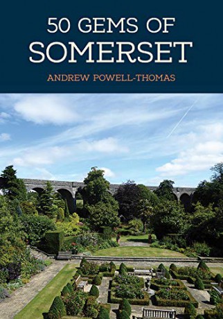 50 Gems Of Somerset - Andrew Powell-Thomas [KSIĄŻKA]