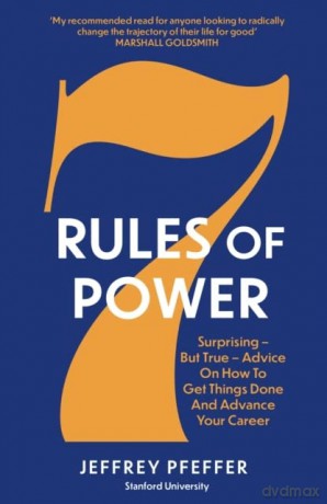 7 Rules Of Power - Jeffrey Pfeffer [KSIĄŻKA]