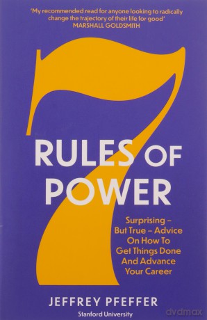 7 Rules Of Power - Jeffrey Pfeffer [KSIĄŻKA]