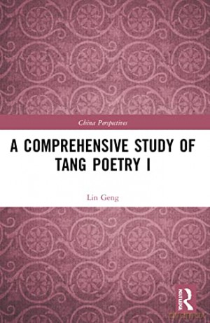 A Comprehensive Study Of Tang Poetr - Lin Geng [KSIĄŻKA]