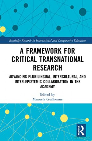 A Framework For Critical Transnatio - Manuela Guilherme [KSIĄŻKA]