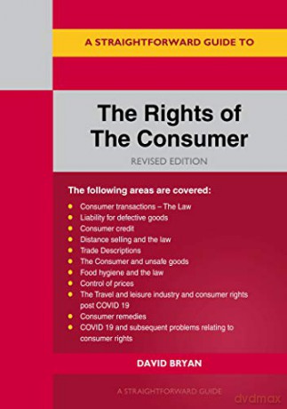A Straightforward Guide To The Rights Of The Consumer: Revised for 2023 - David Bryan [KSIĄŻKA]