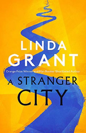 A Stranger City - Linda Grant [KSIĄŻKA]