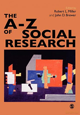 A-Z Of Social Research - Robert Miller [KSIĄŻKA]