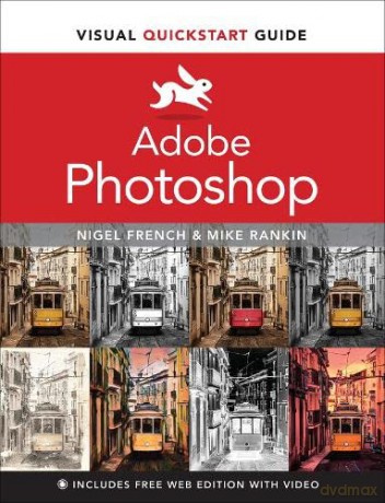 Adobe Photoshop Visual Quickstart Guide - Nigel French [KSIĄŻKA]