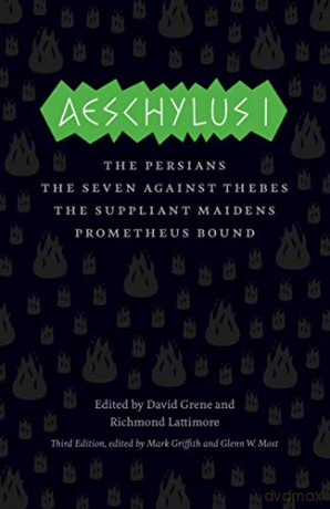 Aeschylus I The Persians Seven [KSIĄŻKA]