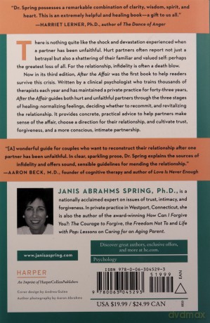 After the Affair, Third Edition: Healing the Pain and Rebuilding Trust When a Partner Has Been Unfaithful - Janis A. Spring [KSIĄŻKA]