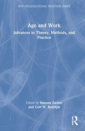 Age And Work - Zacher Rudolph - Hannes Zacher [KSIĄŻKA]