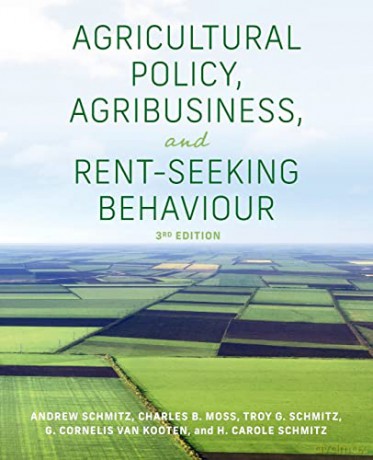 Agricultural Policy Agribusiness Rent-P - Andrew Schmitz [KSIĄŻKA]