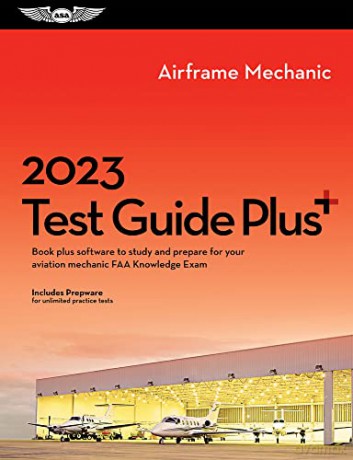 Airframe Test Guide Plus 2023 - ASA Test Prep Board [KSIĄŻKA]
