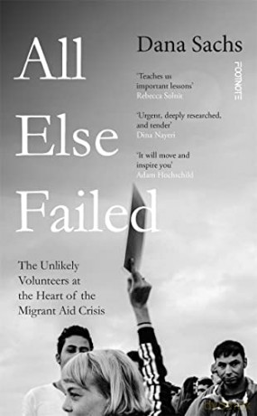 All Else Failed - Dana Sachs [KSIĄŻKA]