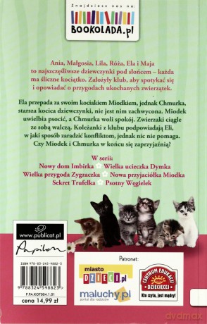 Klub Kociaków Słodziaków Nowa Przyjaciółka Miodka - Sue Mongredien [KSIĄŻKA]