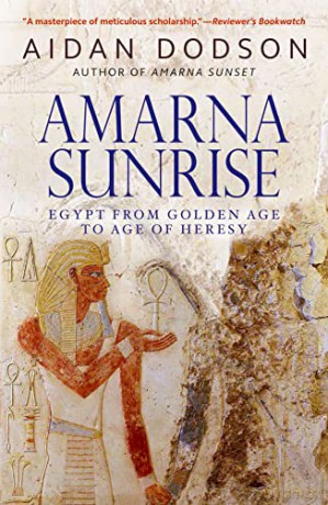 Amarna Sunrise - Aidan Dodson [KSIĄŻKA]