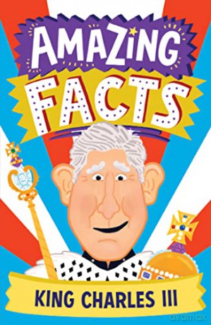 Amazing Facts King Charles IIi - Hannah Wilson [KSIĄŻKA]