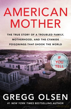 American Mother - Gregg Olsen [KSIĄŻKA]