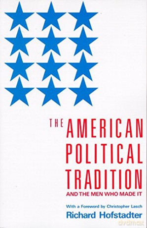 American Political Tradition - Richard Hofstadter [KSIĄŻKA]