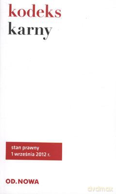 Kodeks Karny 01.09.2012 - Krzysztof Bąk [KSIĄŻKA]