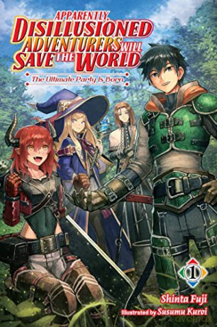 Apparently Disillusioned Adventurers V1 - Shinta Fuji [KSIĄŻKA]