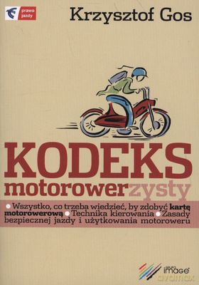 Kodeks Motorowerzysty Wyd.2012 - Krzysztof Gos [KSIĄŻKA]
