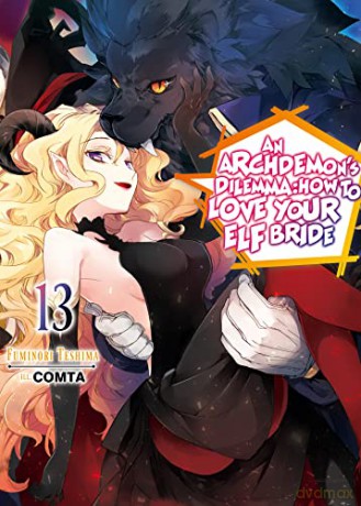 Archdemon S Dilemma How To Love Your E - Fuminori Teshima [KSIĄŻKA]