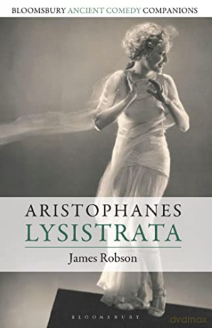 Aristophanes Lysistrata - James Robson [KSIĄŻKA]