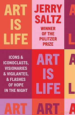 Art Is Life - Jerry Saltz [KSIĄŻKA]