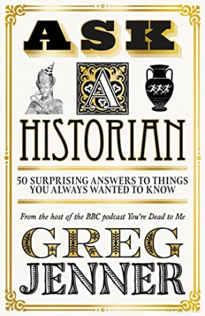 Ask A Historian - Greg Jenner [KSIĄŻKA]
