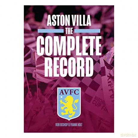 Aston Villa The Complete Record [KSIĄŻKA]