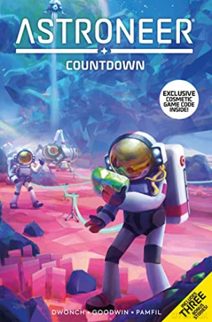 Astroneer Countdown Vol 1 - Dave Dwonch [KSIĄŻKA]