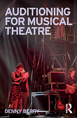 Auditioning For Musical Theatre - Denny Berry [KSIĄŻKA]