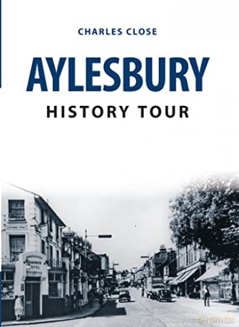 Aylesbury History Tour - Charles Close [KSIĄŻKA]