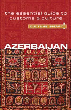 Azerbaijan Culture Smart - Nikki Kazimova [KSIĄŻKA]