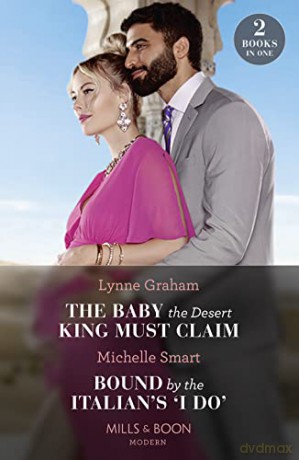 Baby Desert King Must Claim Pb - Lynne Graham [KSIĄŻKA]